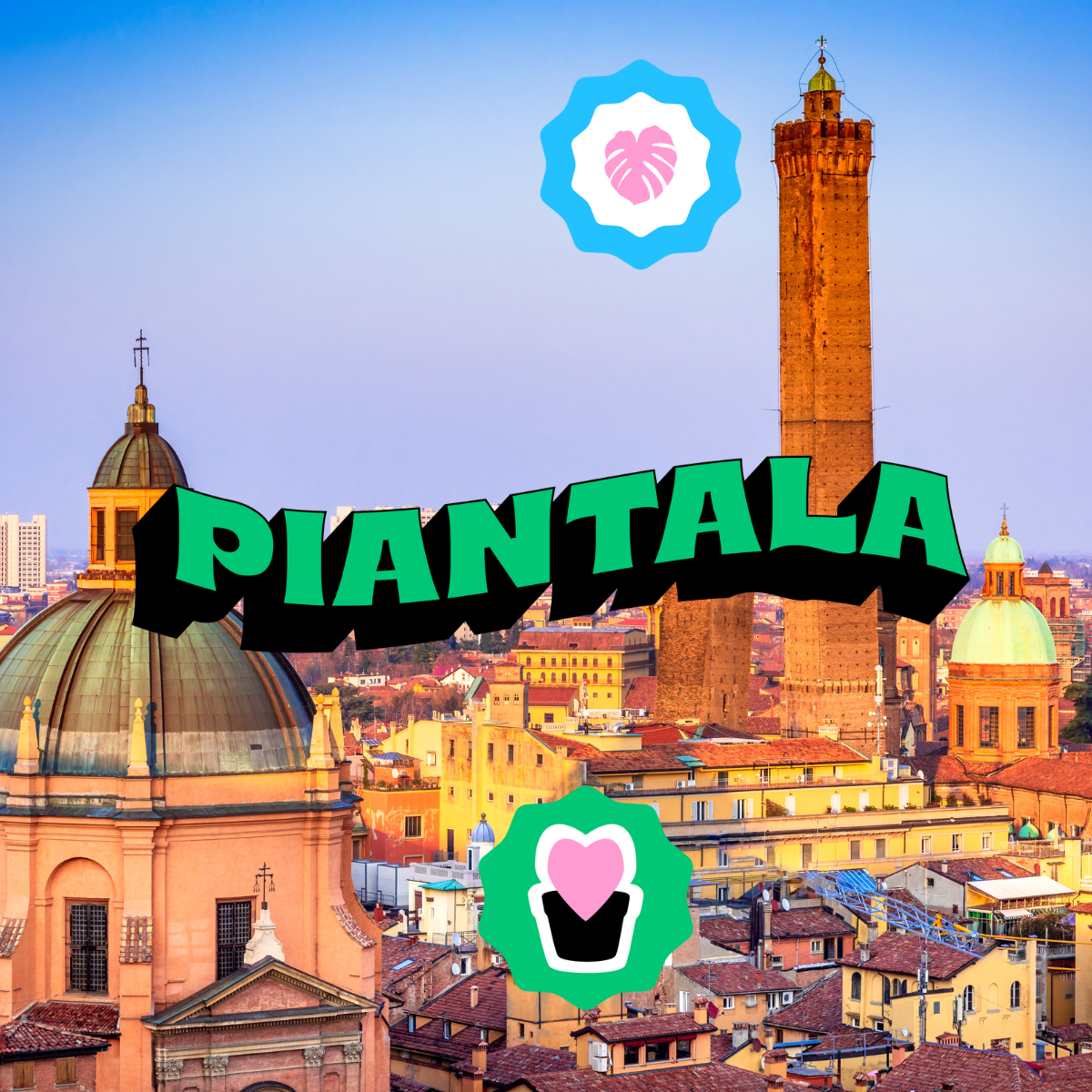 Piantala | Bologna